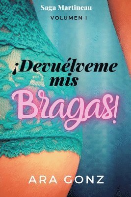 bokomslag Devuélveme mis bragas