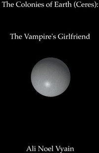 bokomslag The Vampire's Girlfriend