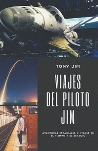 bokomslag Viajes del piloto Jim