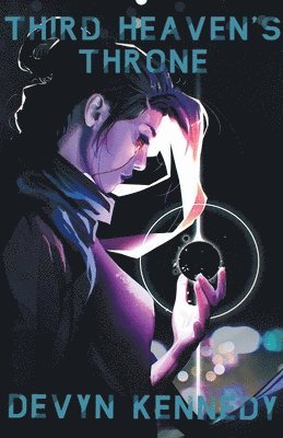 Devyn Kennedy - Third Heaven's Throne, Häftad