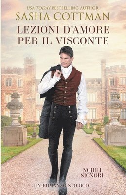 Lezioni d'Amore per il Visconte 1