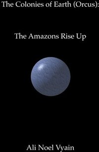 bokomslag The Amazons Rise Up