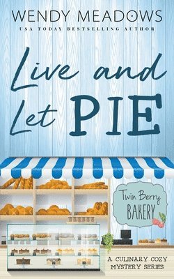 Live and Let Pie 1