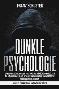 bokomslag Dunkle Psychologie