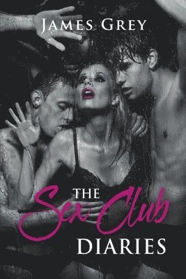 The Sex Club Diaries 1