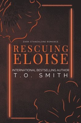 T O Smith - Rescuing Eloise, Häftad