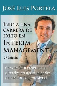 bokomslag Inicia una carrera de xito en Interim Management, 2a Edicin