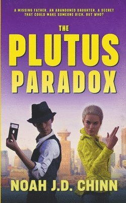 J D Chinn Noah - Plutus Paradox, Häftad