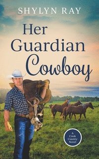 bokomslag Her Guardian Cowboy