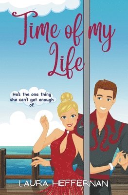 Laura Heffernan - Time of My Life, Häftad