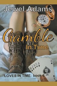 bokomslag Gamble in Time