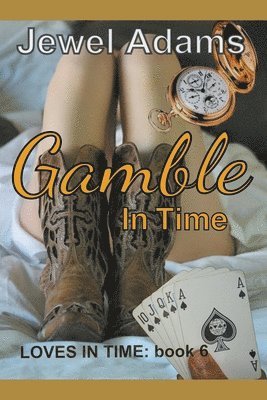 Gamble in Time 1