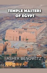 bokomslag The Temple Masters of Egypt