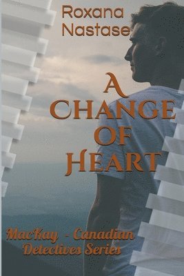 A Change of Heart 1