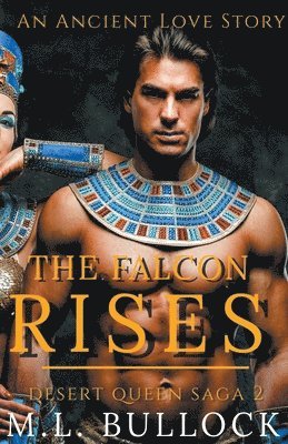 M L Bullock, M. L. Bullock, M.L. Bullock - Falcon Rises, Häftad