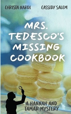 bokomslag Mrs. Tedesco's Missing Cookbook