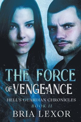 The Force of Vengeance 1