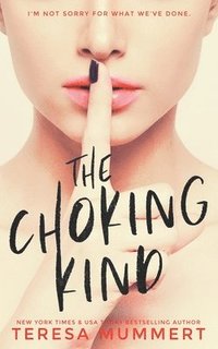 bokomslag The Choking Kind