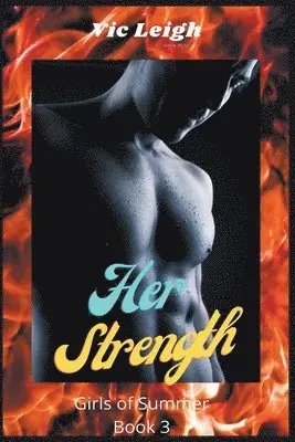Vic Leigh - Her Strength, Häftad