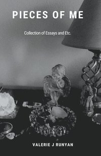 bokomslag Pieces of Me - A Collection of Essays