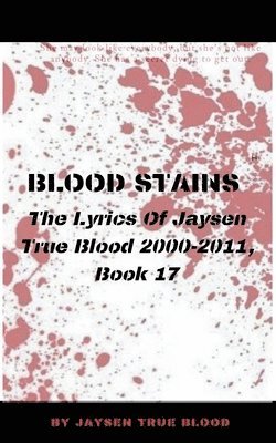 Jaysen True Blood - Blood Stains, Häftad
