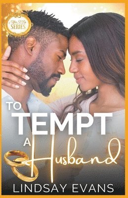 To Tempt a Husband 1