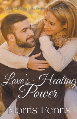 bokomslag Love's Healing Power