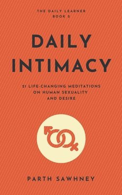 Parth Sawhney - Daily Intimacy, Häftad