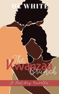 bokomslag The Kwanzaa Brunch, A Holiday Novella