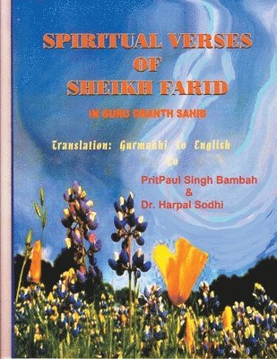 Spiritual Verses Of Sheikh Farid In Guru Granth Sahib 1