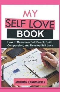 bokomslag My Self Love Book