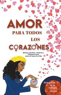 bokomslag Amor para todos los Corazones
