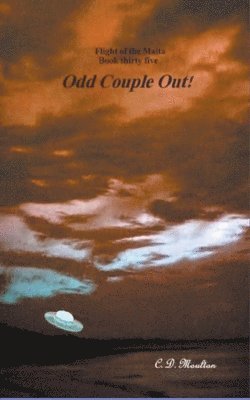 C D Moulton, C. D. Moulton - Odd Couple Out, Häftad