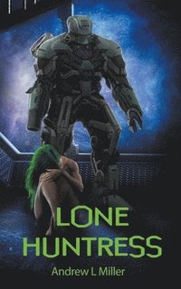 bokomslag Lone Huntress