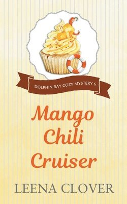 Mango Chili Cruiser 1