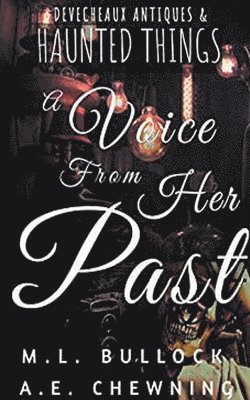 Voice From Her Past