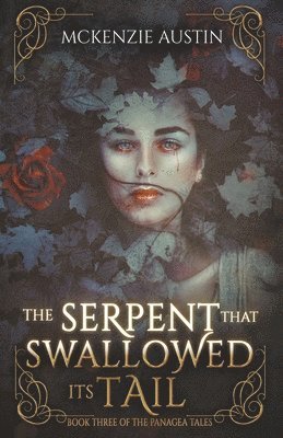 bokomslag Serpent That Swallowed Its Tail