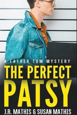Perfect Patsy