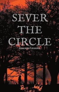 bokomslag Sever the Circle