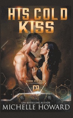 His Cold Kiss 1