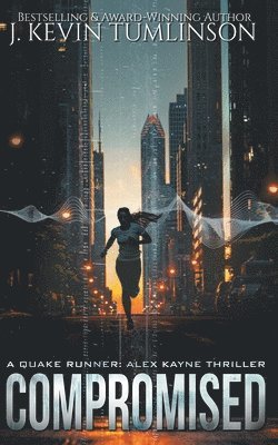 J Kevin Tumlinson - Compromised, Häftad