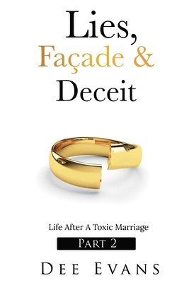 Lies, Fa�ade & Deceit