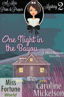 One Night in the Bayou 1