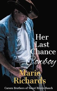 bokomslag Her Last Chance Cowboy