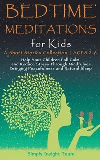 bokomslag Bedtime Meditations for Kids