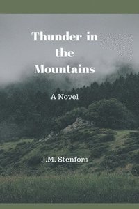 bokomslag Thunder in the Mountains