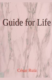 bokomslag Guide for Life