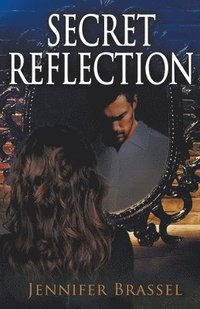 bokomslag Secret Reflection
