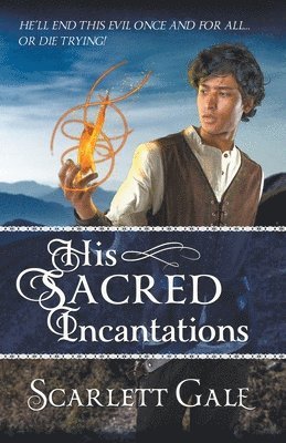 His Sacred Incantations 1