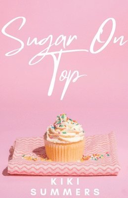 Sugar On Top 1